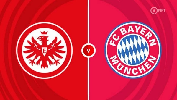Prediksi Frankfurt vs Bayern, 23.30 04/10 – Bundesliga
