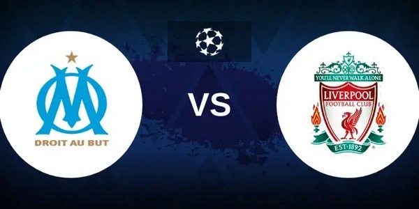 Prediksi Marseille vs Liverpool 03:00 22/1 Liga Champions